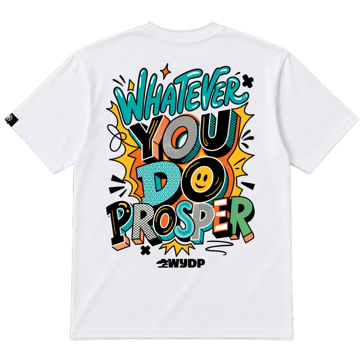 Whatever You Do Prosper Men's T-Shirt | Inspirational Graphic Tee | Motivational Streetwear