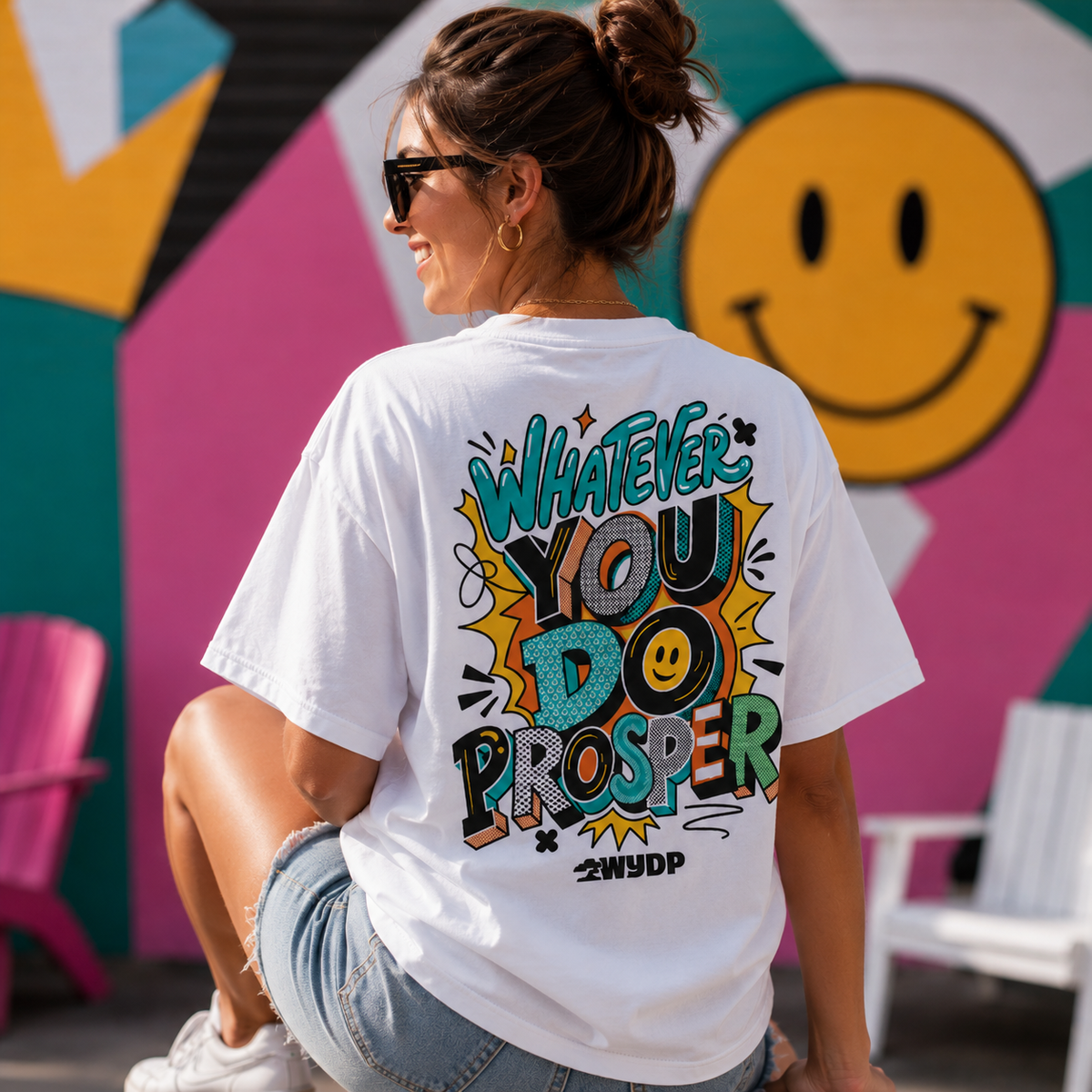Whatever You Do Prosper T-Shirt for Women | Colorful Motivational Graphic Tee | Positive Quote Shirt